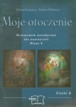 Moje otoczenie 5 Przewodnik metodyczny część 2