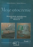 Moje otoczenie 6 Przewodnik metodyczny część 1