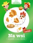 Moje pierwsze ćwiczenia. Na wsi