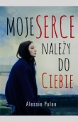 Moje serce należy do ciebie