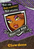 Monster High. Bądź wyjątkowa. Clawdeen