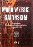 Mord w Lesie Katyńskim.