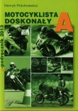 Motocyklista doskonały A E-podręcznik z płytą CD