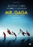 Mr. Gaga