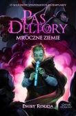 Pas Deltory. Mroczne ziemie