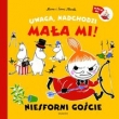 Muminki Uwaga nadchodzi Mała Mi Niesforni goście