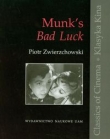 Munk's Bad Luck