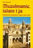 Muzułmanie, islam i ja