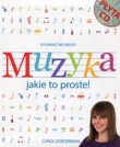 Muzyka jakie to proste + CD