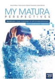 MY MATURA PERSPECTIVES Repetytorium z języka angielskiego do szkół ponadpodstawowych