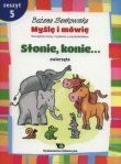 Myślę i mówię Zeszyt 5 Słonie, konie. Zwierzęta
