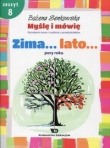 Myślę i mówię Zeszyt 8 Zima Lato Pory roku