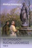 Na drogach ruchu ludowego t.3
