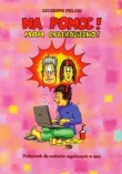 Na pomoc! Mam cyberdziecko!