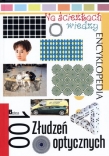 Na ścieżkach wiedzy. Encyklopedia. 100 złudzeń optycznych