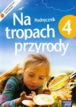 Na tropach przyrody 4 Podręcznik