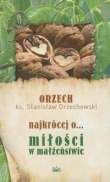 Najkrócej o miłości w małżeństwie