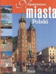 Najpiękniejsze miasta Polski