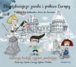 Najpiękniejsze zamki i pałace Europy. 4-7 lat. Koloruję, buduję, czytam, podróżuję
