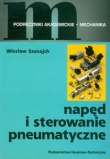 Napęd i sterowanie pneumatyczne