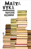 Napisane niedawno