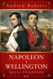 Napoleon i Wellington. Długi pojedynek