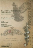 Narodowa demokracja XIX-XXI wiek Dzieje ruchu politycznego t.2