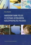 Narodowy Bank Polski w systemie ustrojowym Rzeczypospolitej Polskiej
