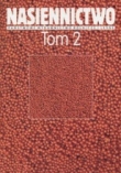 Nasiennictwo Tom 2
