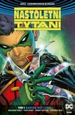 Nastoletni Tytani T.1Damian wie lepiej