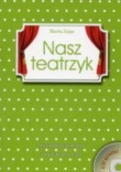 NASZ TEATRZYK +CD GRATIS DIECEZJALNE