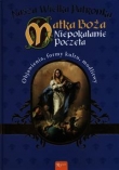 Nasza wielka Patronka Matka Boża Niepokalanie Poczęta