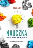 Nauczka, czyli jak przekuć porażkę w sukces