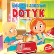 NAUKA I ZABAWA ZMYSŁY DOTYK /KARTON/ MARTEL 9788364859830