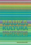 Nauka Kultura Społeczeństwo Księga jubileuszowa dedykowana Profesor Krystynie Zamiarze