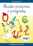Nauka pisania z przyrodą. Zeszyt 1