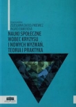 Nauki społeczne wobec kryzysu i nowych wyzwań