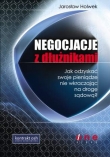 Negocjacje z dłużnikami. Jak odzyskać swoje pieniądze nie wkraczając na drogę sądową?