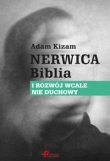 Nerwica. Biblia. I rozwój wcale nie duchowy