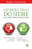 Nie bierz tego do siebie
