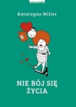 Nie bój się życia 4
