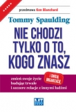 Nie chodzi tylko o to, kogo znasz