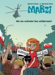 Nie ma wolności bez solidarności t.3