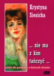 Nie ma z kim tańczyć