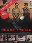 Nie o Mary Wagner