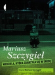 Niedziela która zdarzyła się w środę