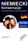 Niemiecki. Konwersacje Dla znających podstawy i średnio zaawansowanych