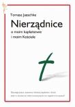 NIERZĄDNICE O MOIM KAPŁAŃSTWIE I MOIM KO ŚCIELE BR KOS 9788389375995