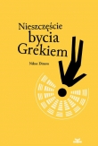 Nieszczęście bycia Grekiem