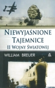 Niewyjaśnione tajemnice II Wojny Światowej